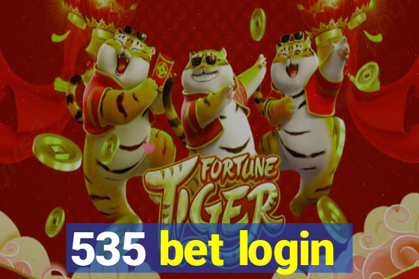 535 bet login